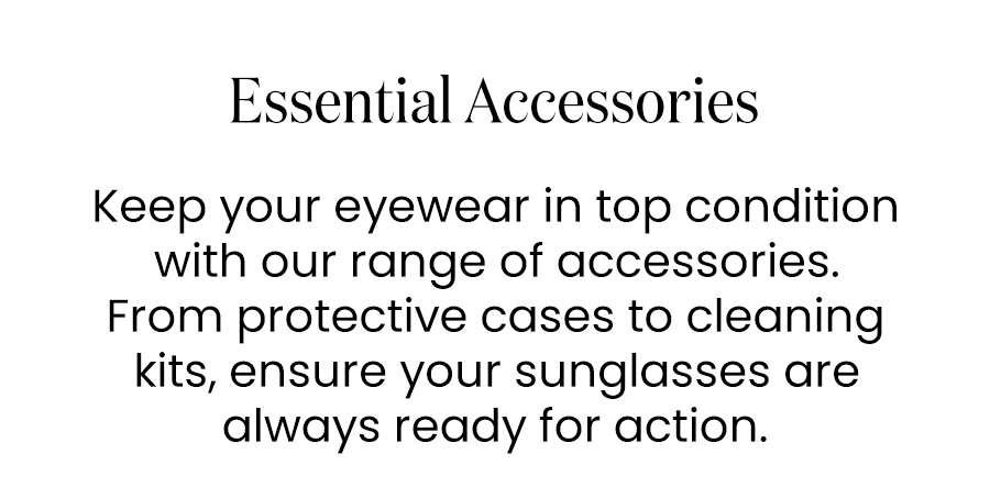 Essential Accessories