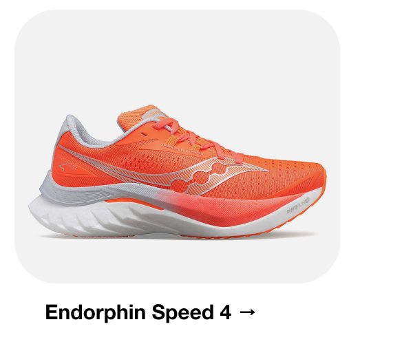 Endorphin Speed 4