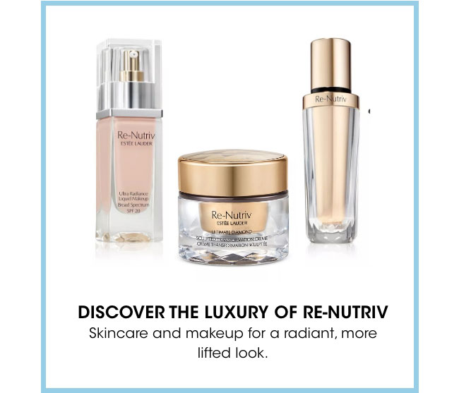 discover the luxury of re-nutriv