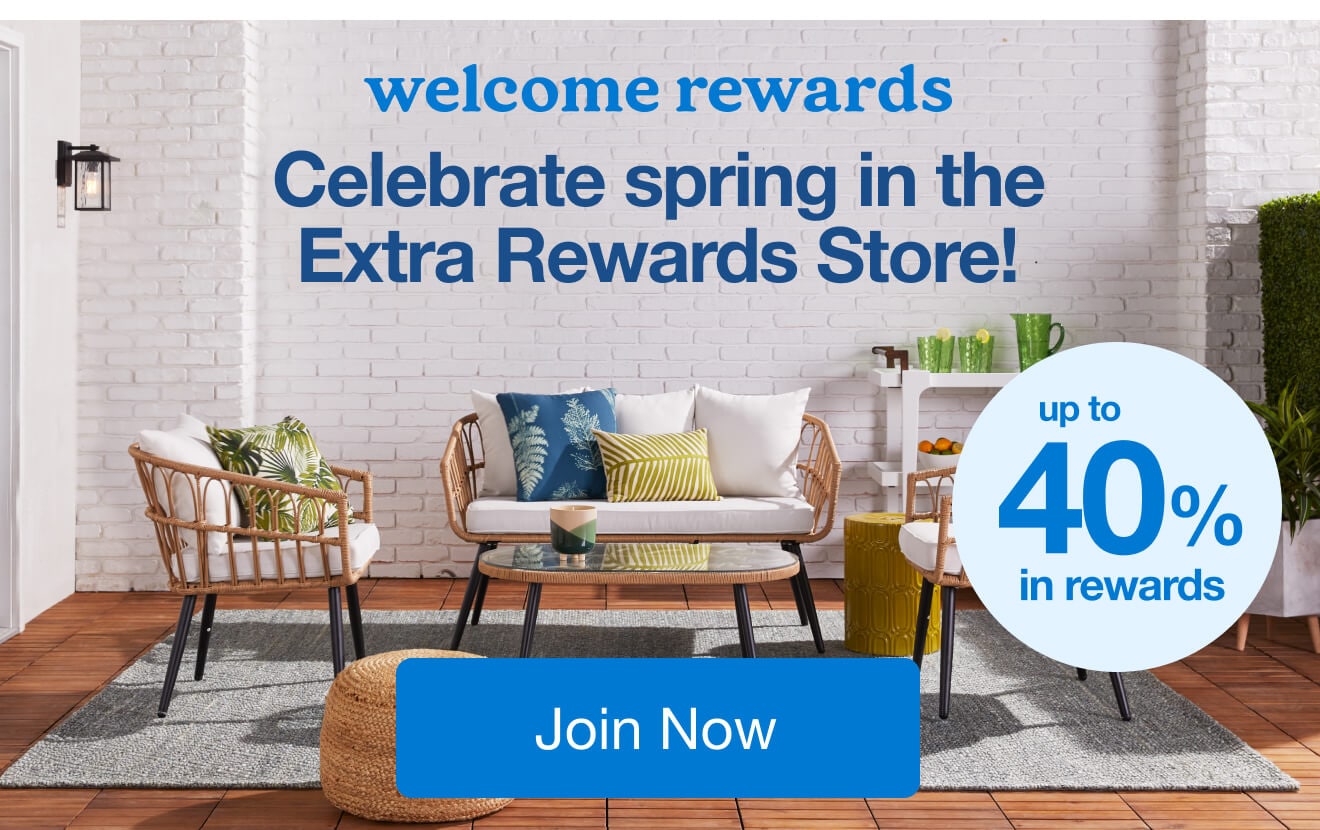 Receive exclusive savings with the Extra Rewards Store