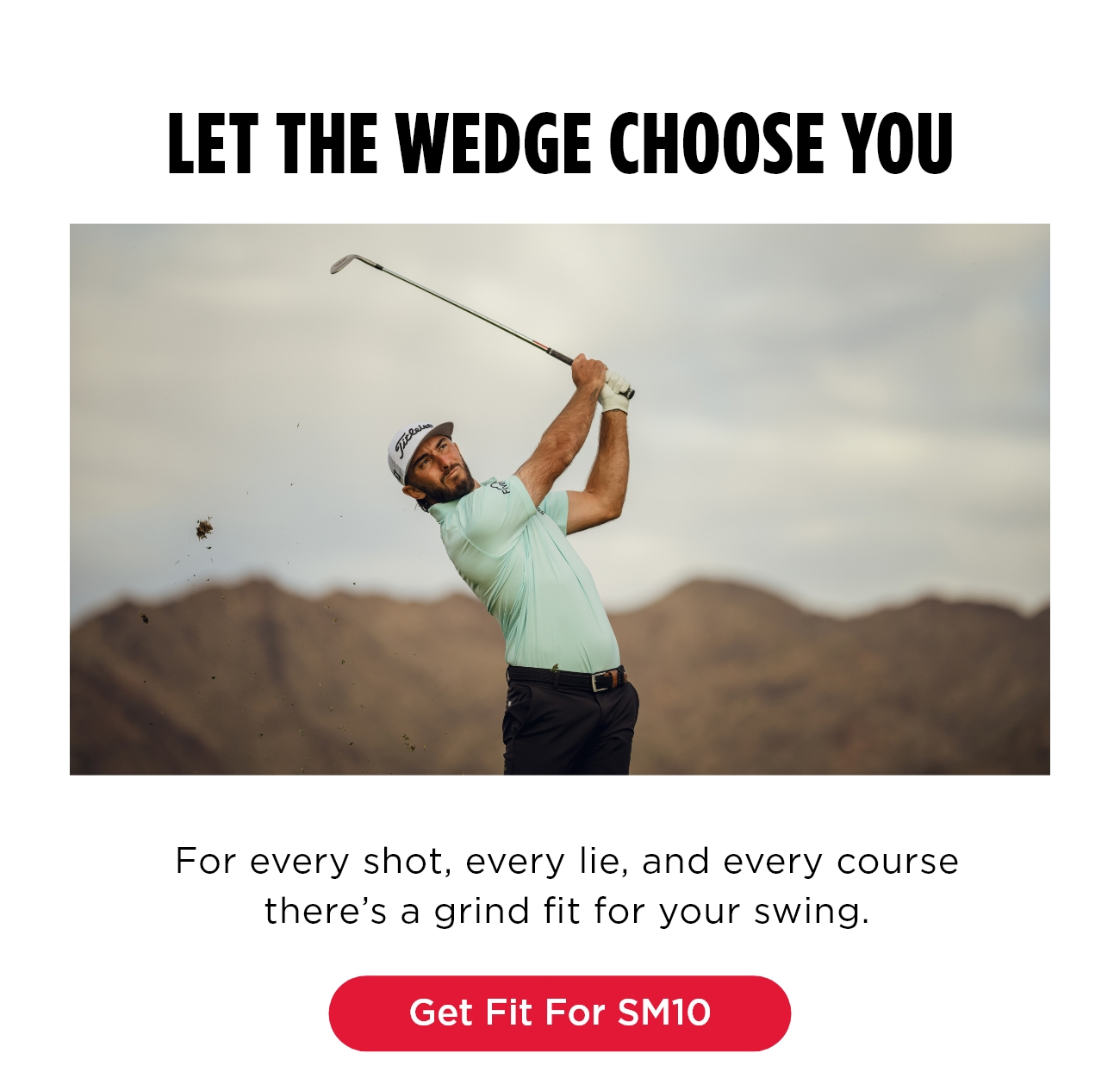 Let the Wedge Chooes You