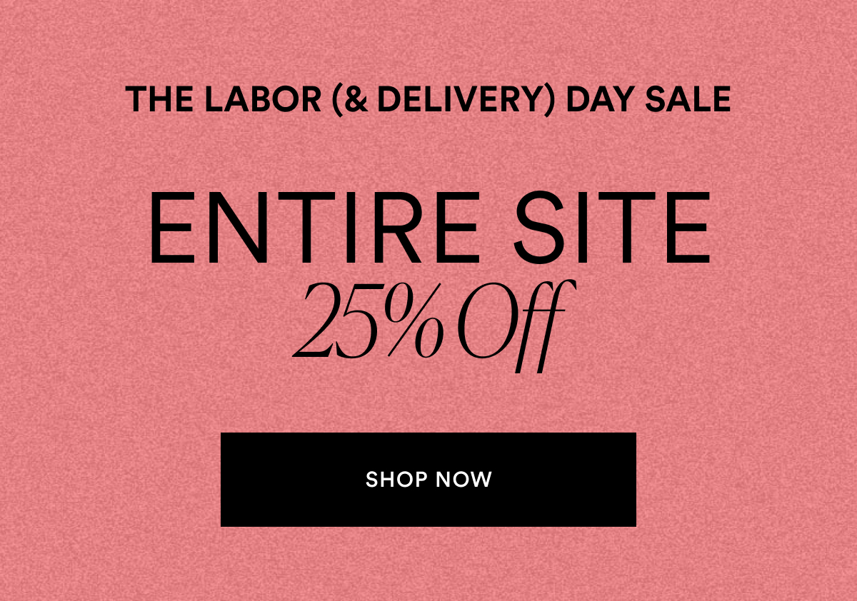 Entire Site 25% Off