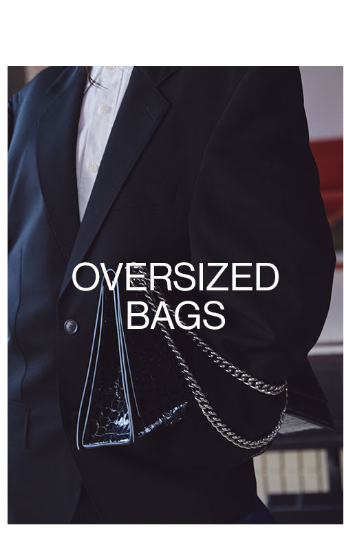 Oversized Bags