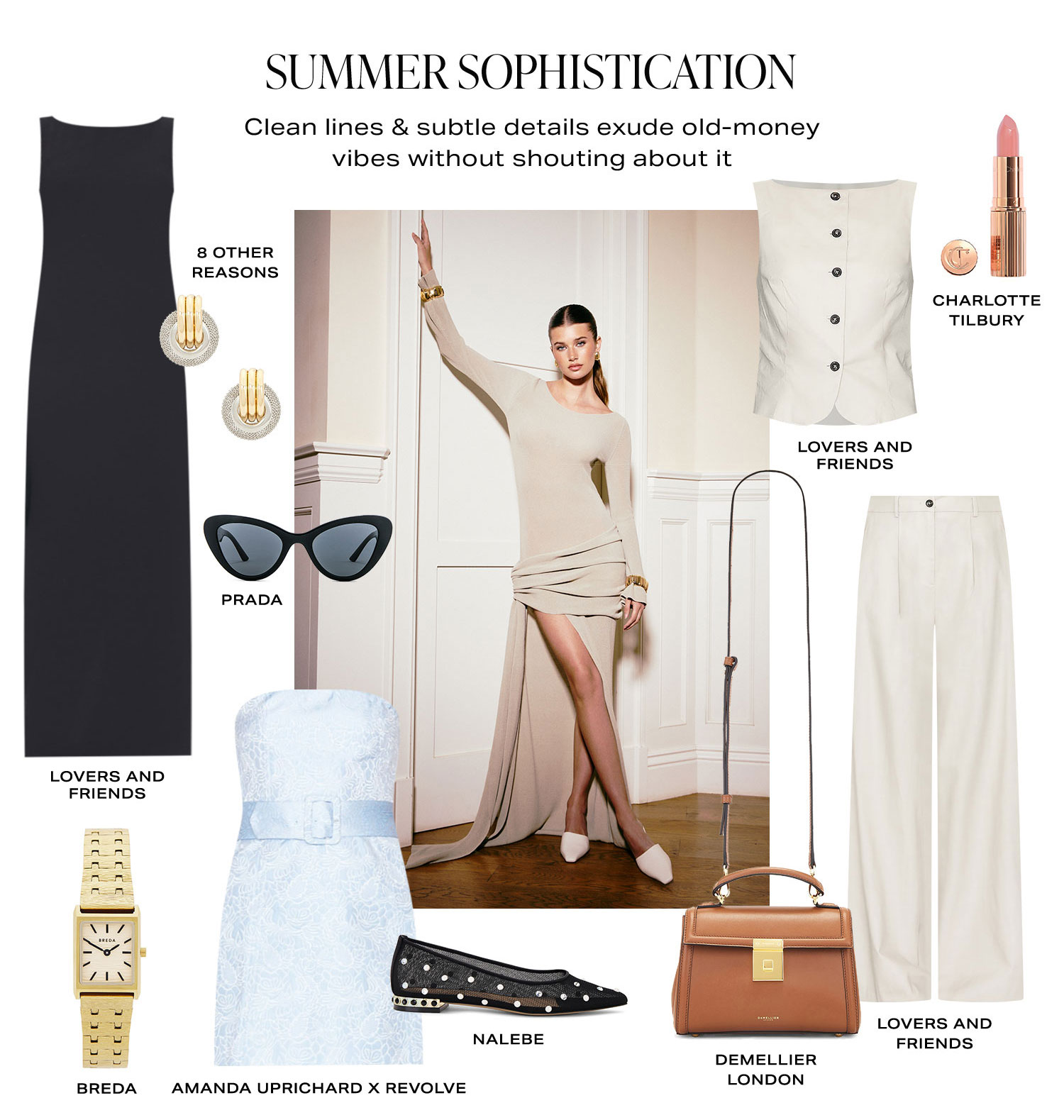 Summer Sophistication. A product assortment of looks. Shop Now.