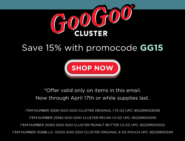 15% Off Goo Goo Clusters