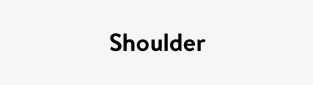 Shoulder