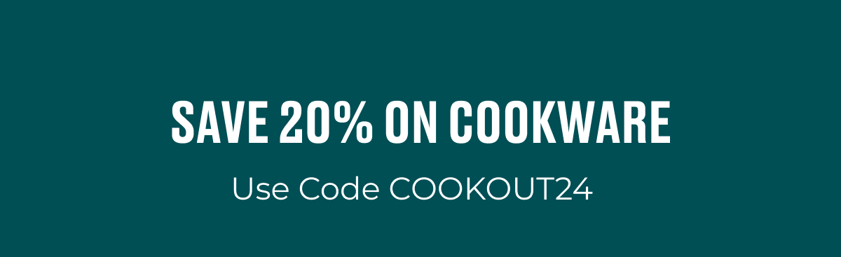 Save 20% on Cookware