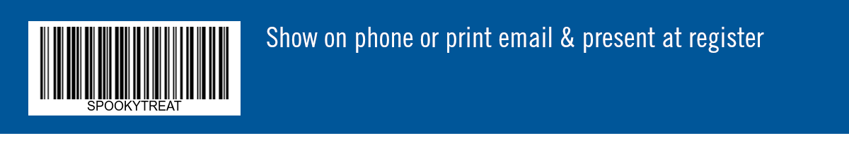 Show on phone or print email & present at register.  