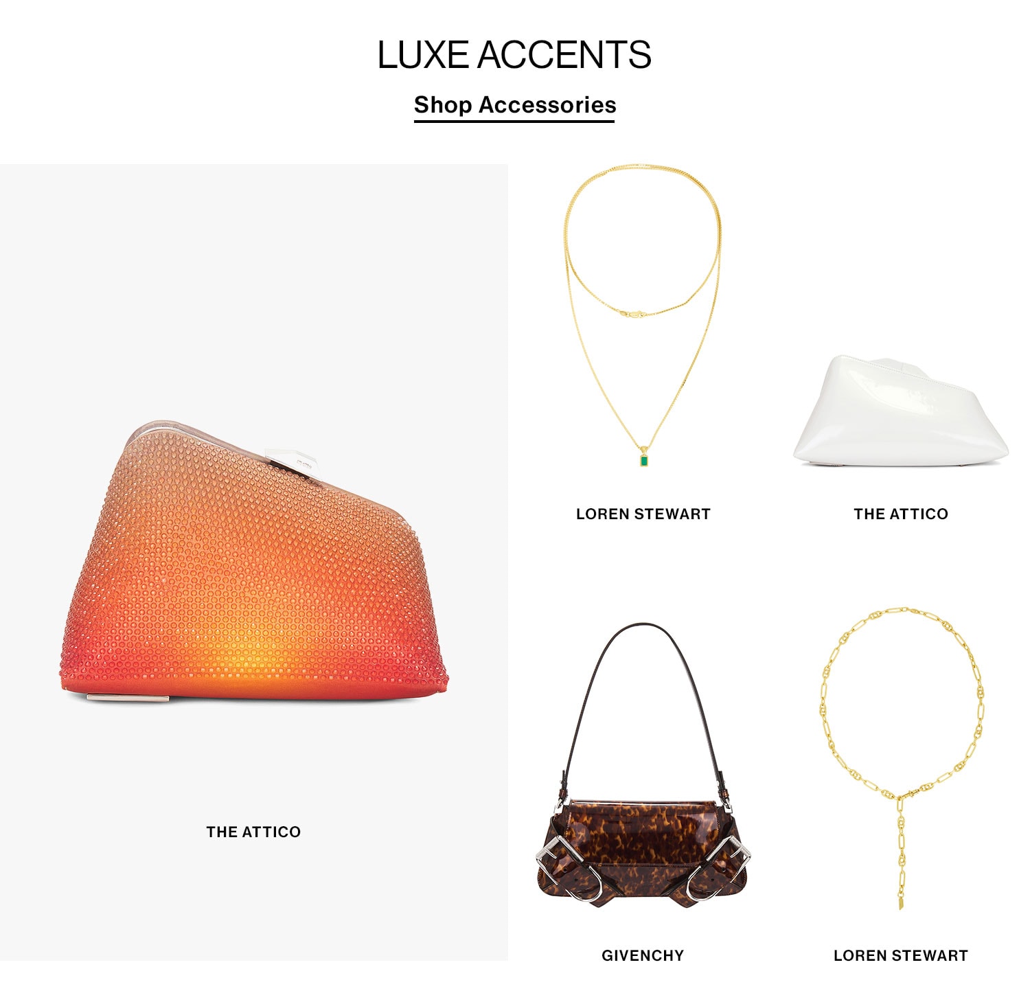 Luxe Accents. Shop Accessories