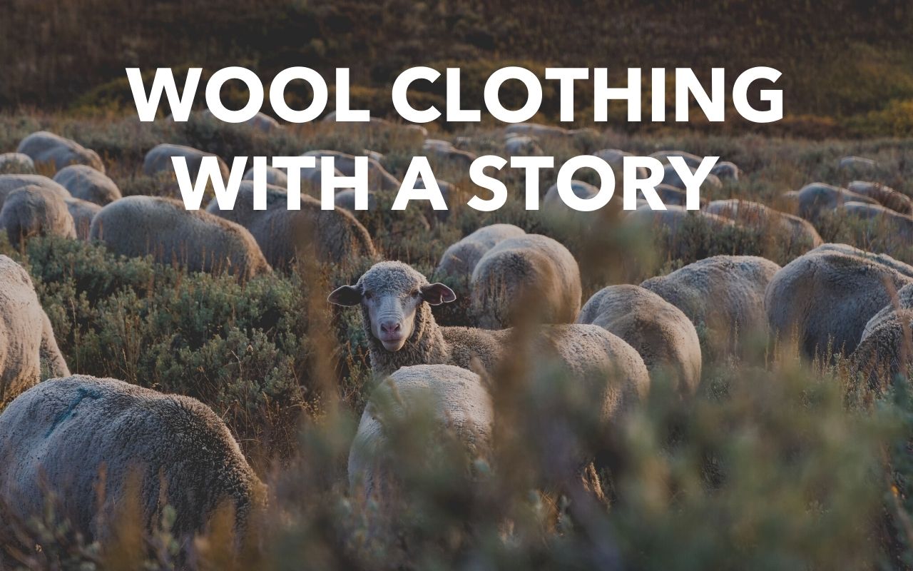 Wool Clothing With A Story