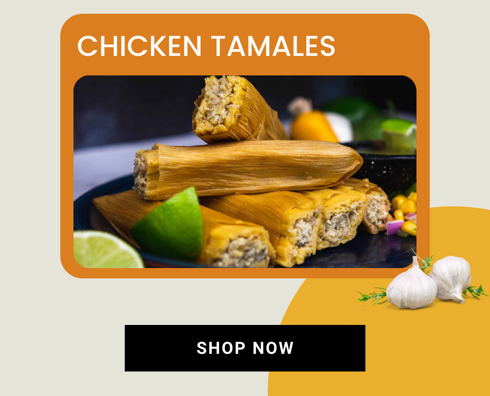 CHICKEN TAMALES