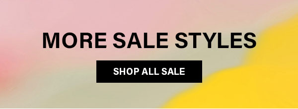 More Sale Styles