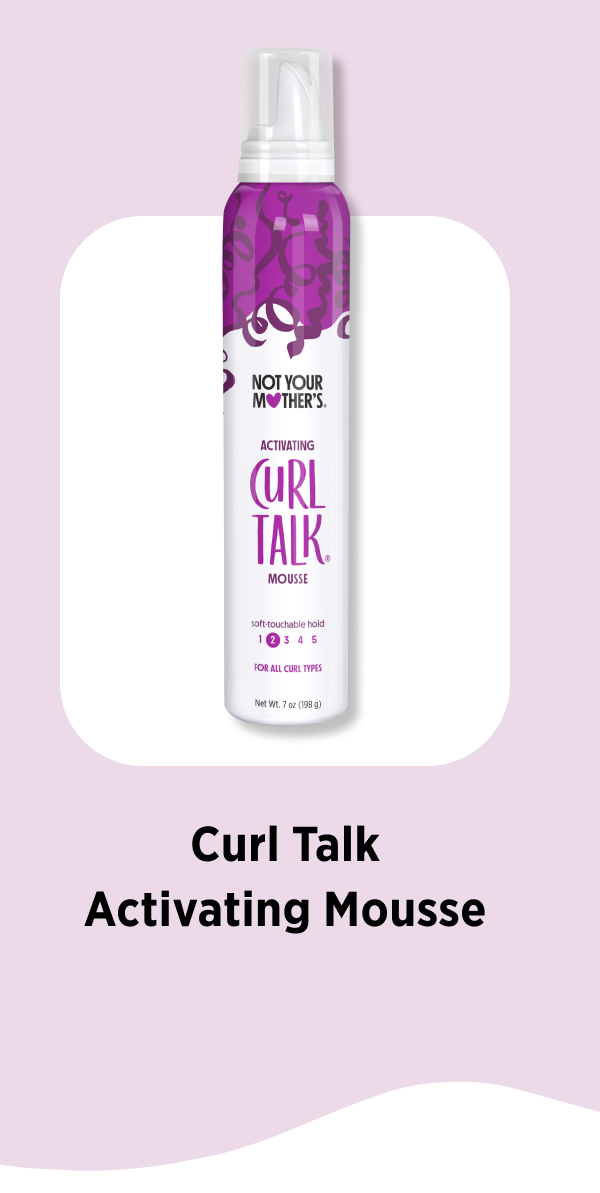 Curl Talk™ Activating Mousse