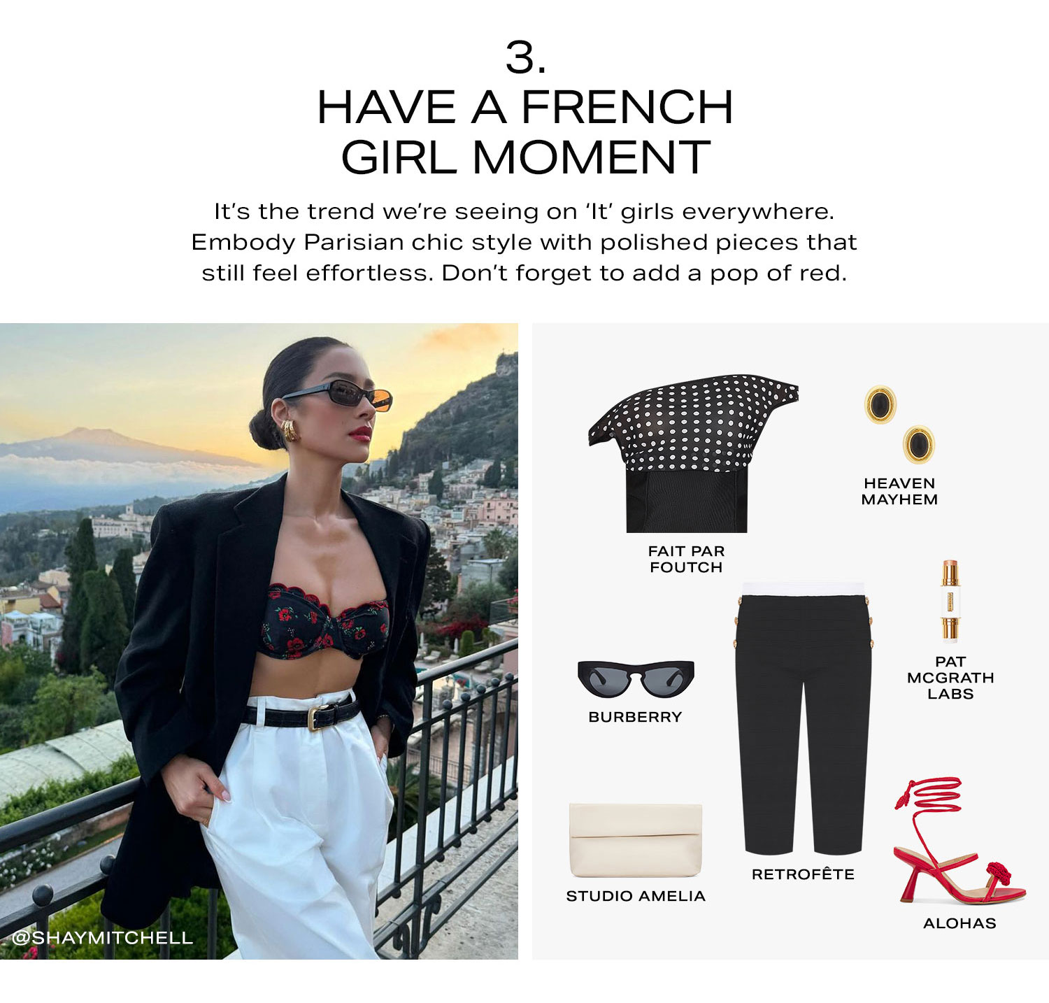 3. Have a French Girl Moment. It’s the trend we’re seeing on ‘It’ girls everywhere. Embody Parisian chic style with polished pieces that still feel effortless. Don’t forget to add a pop of red. Shop Now.