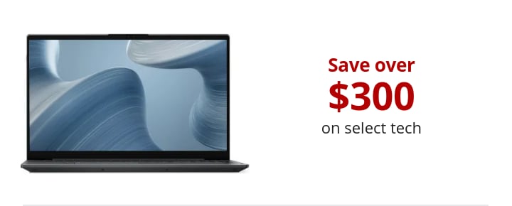 Save over $300 on select tech