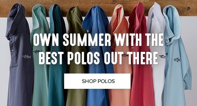 OWN SUMMER WITH THE BEST POLOS OUT THERE