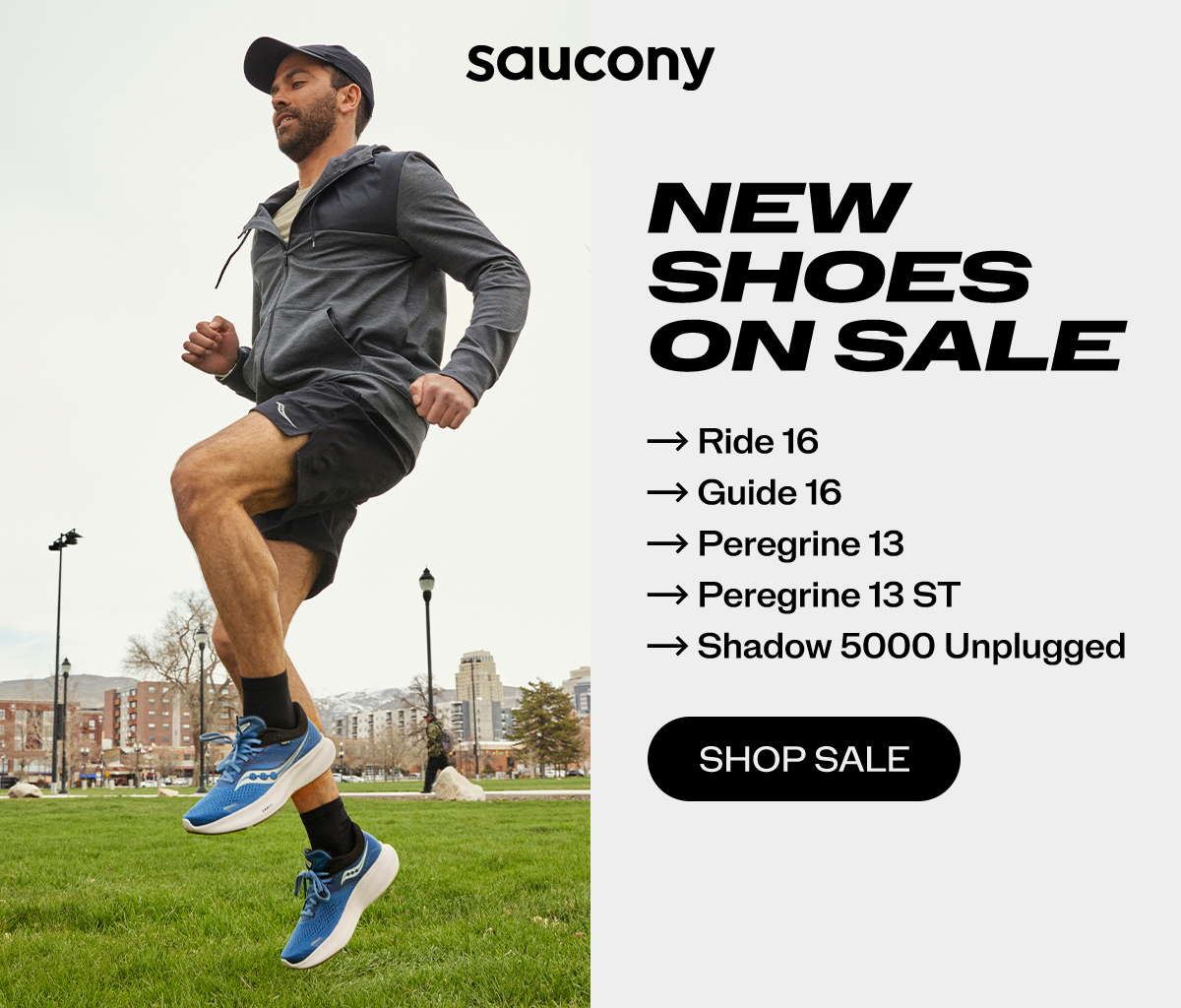 [saucony] NEW SHOES ON SALE  →Ride 16  →Guide 16  →Peregrine 13  →Peregrine 13 ST  →Shadow 5000 Unplugged (SHOP SALE)