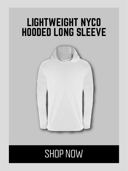 Lightweight NYCO Hooded Long Sleeve