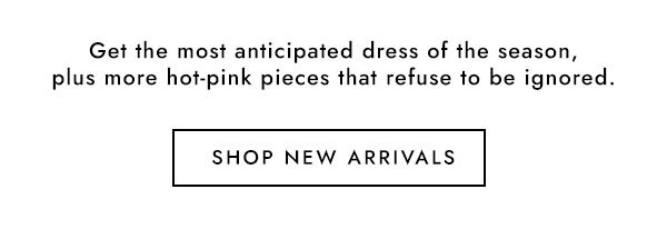 Shop New Arrivals