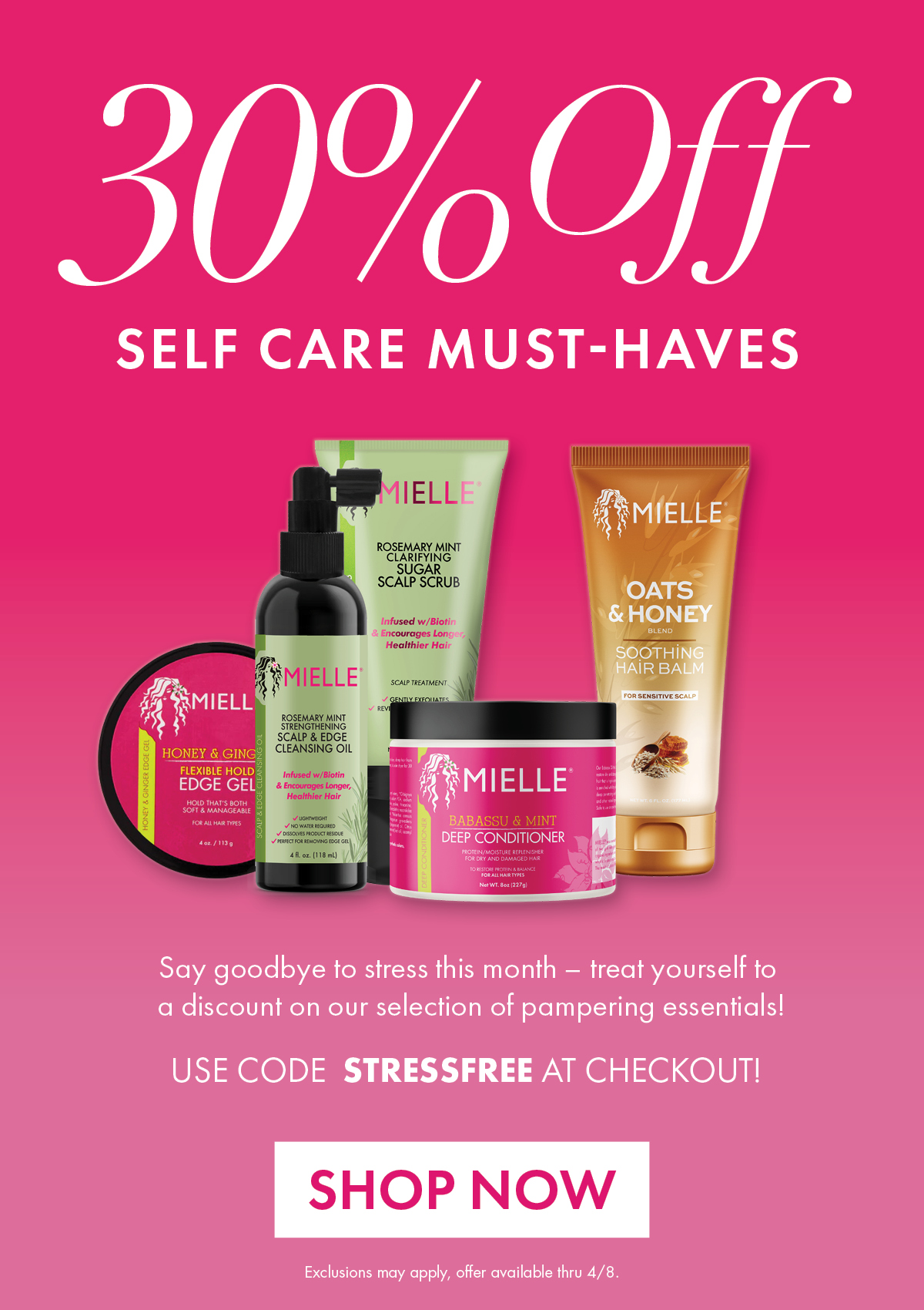 30% OFF Self Care Must-Haves