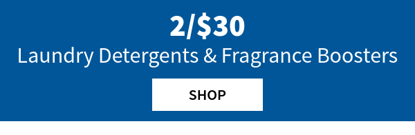 2/$30 Laundry Detergents & Scent Boosters Shop