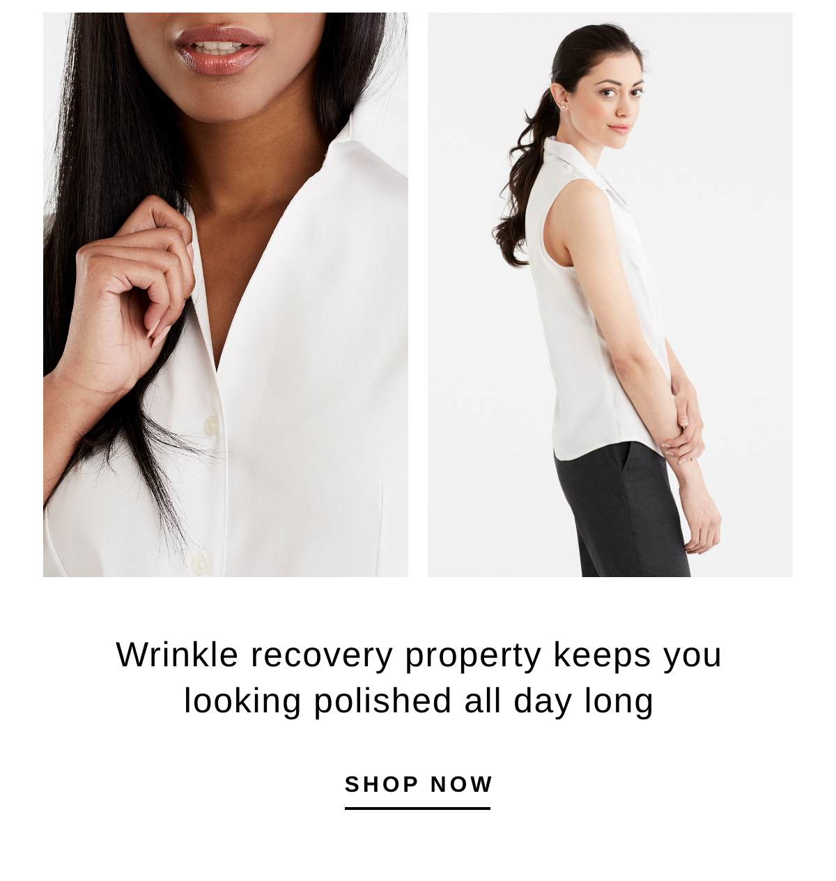 Wrinkle recovery property keeps you looking polished all day long | SHOP NOW