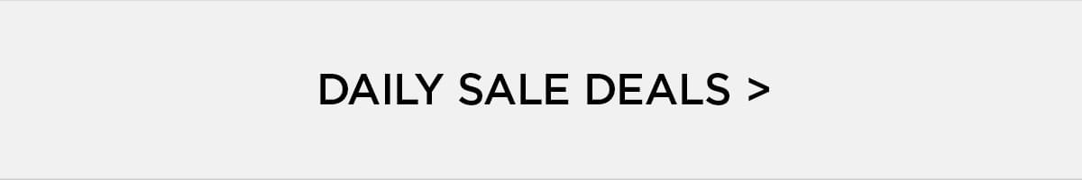 Daily Sale Deals >