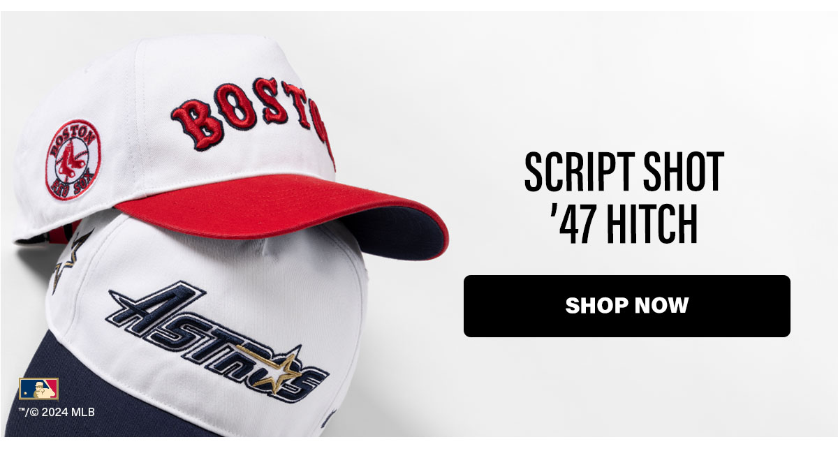 SCRIPT SHOT '47 HITCH | SHOP NOW