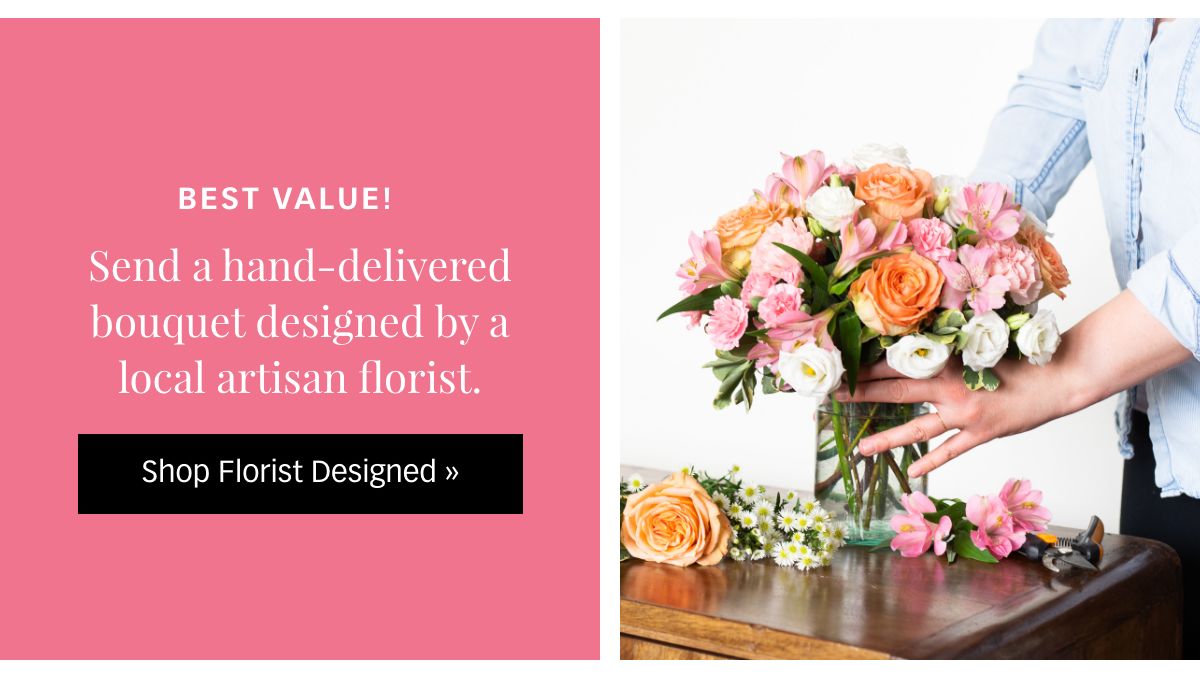 Shop Mother's Day Florist Designed »