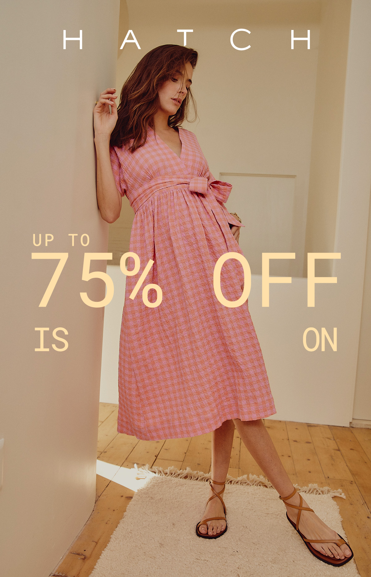 HATCH - Up to 75% Off Is On