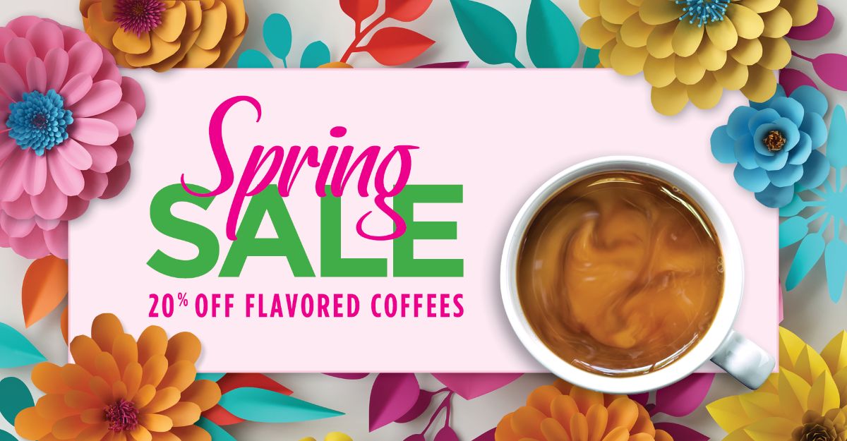 Don Francisco's Coffee Spring Sale. 20% Off Flavored Coffees.