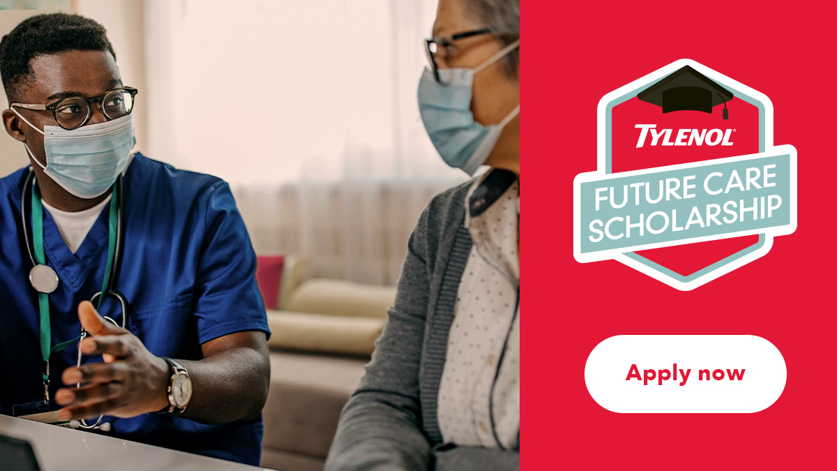 Tylenol Future Cares Scholarship. Apply Now.