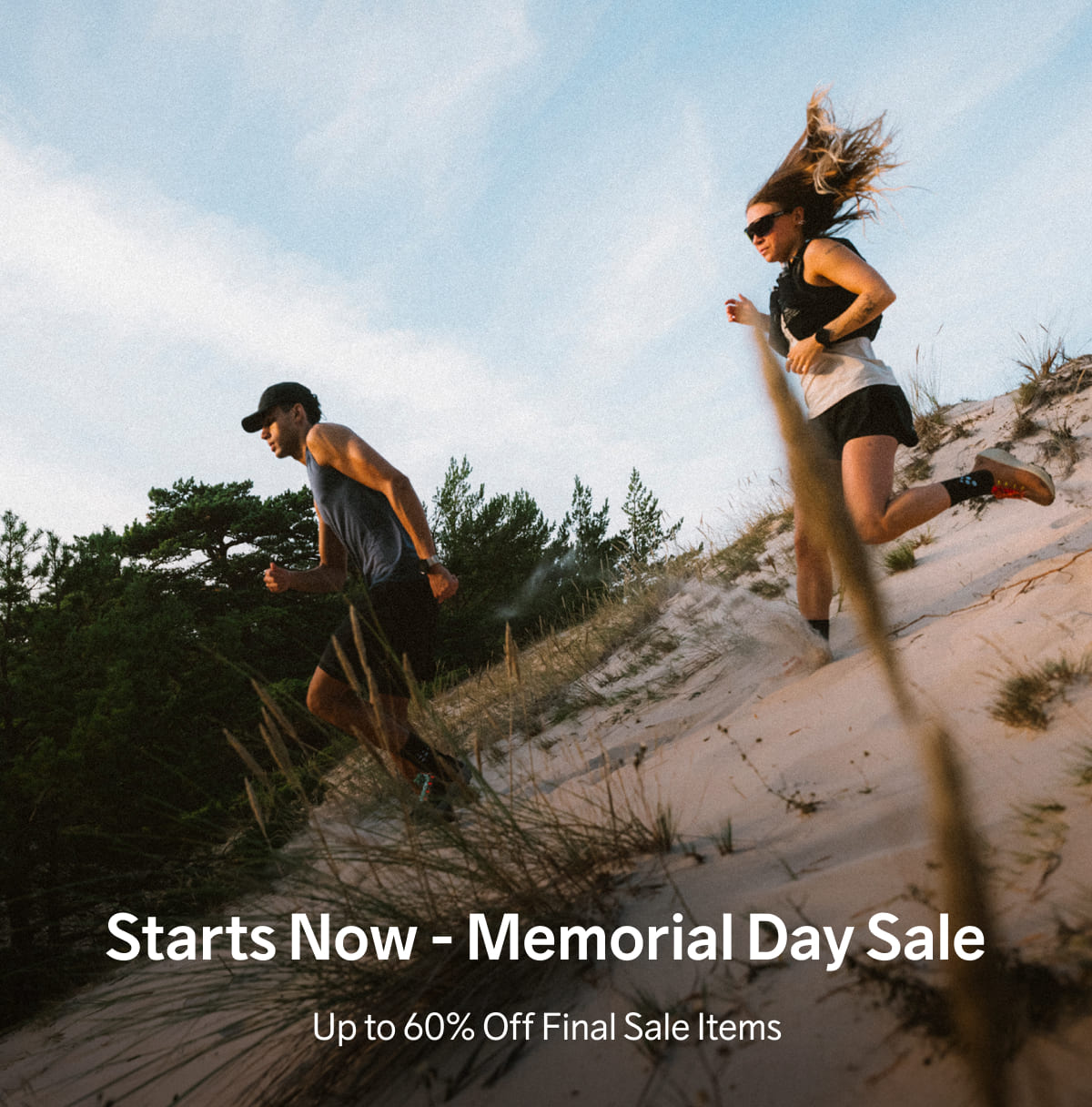 Starts Now - Memorial Day Sale. Up to 60% Off Final Sale Items.