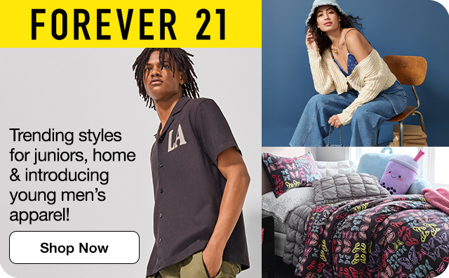 Forever 21. Trending styles for juniors, home & introducing young men's apparel! Shop Now