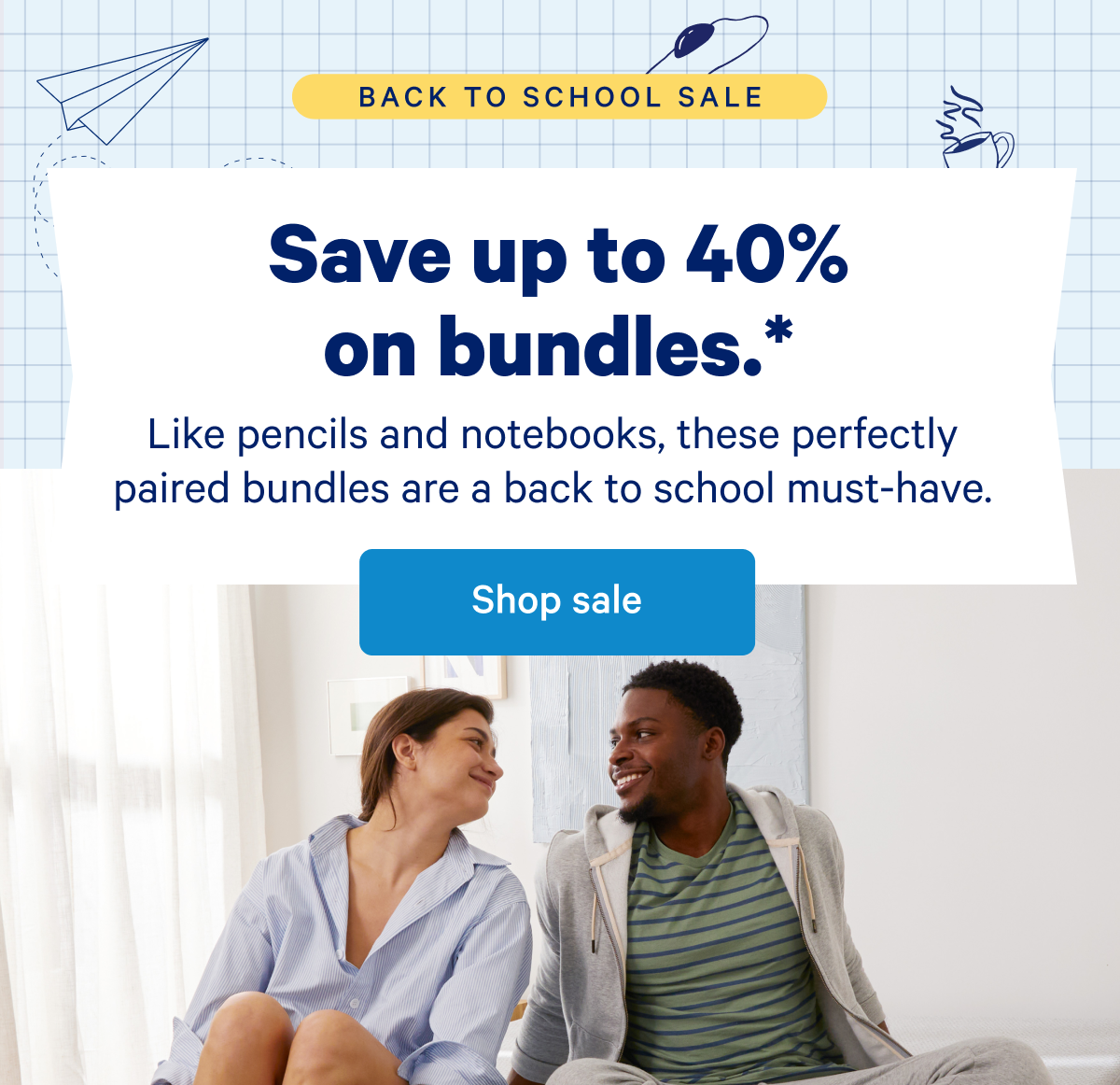 Save up to 40% on bundles. >> Shop sale >>