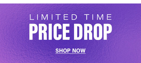 Limited Time Price Drop