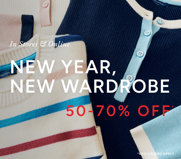 In stores & online. New year, new wardrobe 50-70%off*