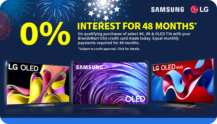 0% Interest for 48 Months on qualifying purchases of select 4K, 8K and OLED TVs