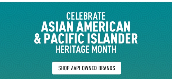 Join Us In Celebrating Asian American and Pacific Islander Month!