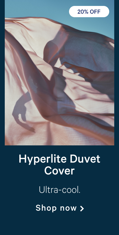 Hyperlite Duvet Cover >> Shop now >>