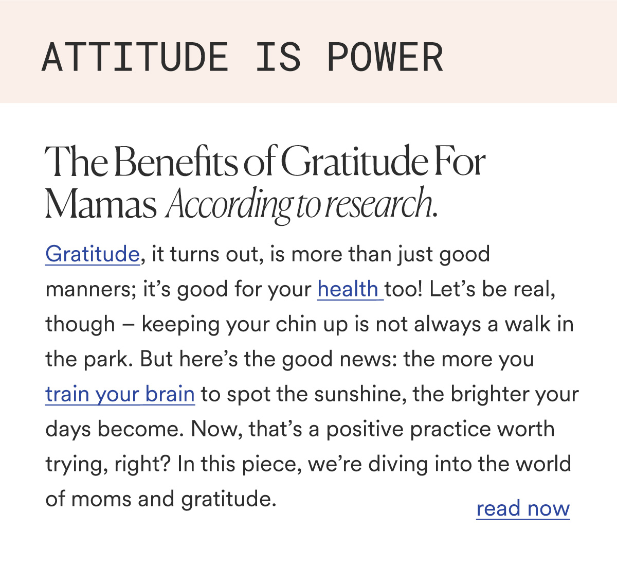 ATTITUDE IS POWER The Benefits of Gratitude For Mamas