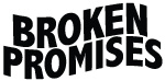 Broken Promises | SHOP NOW