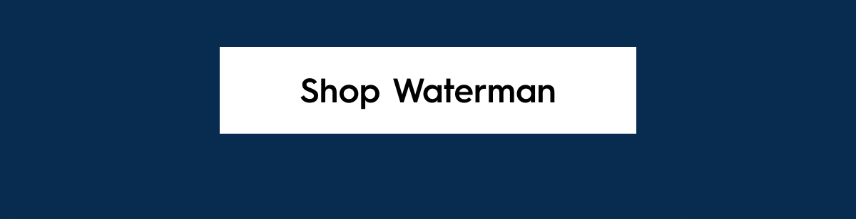 Shop Waterman