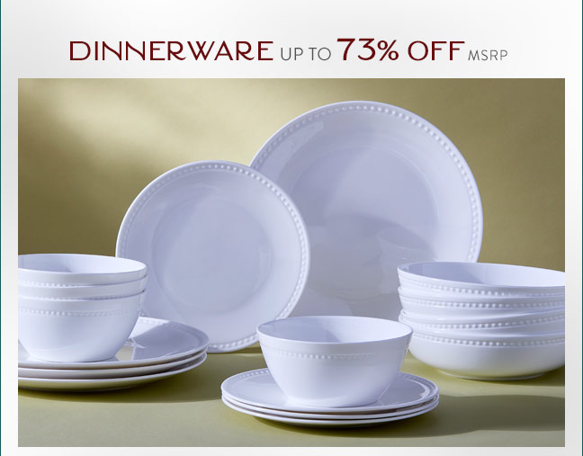 Shop Dinnerware up to 73% Off MSRP