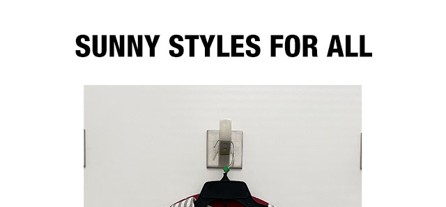 Sunny styles for all