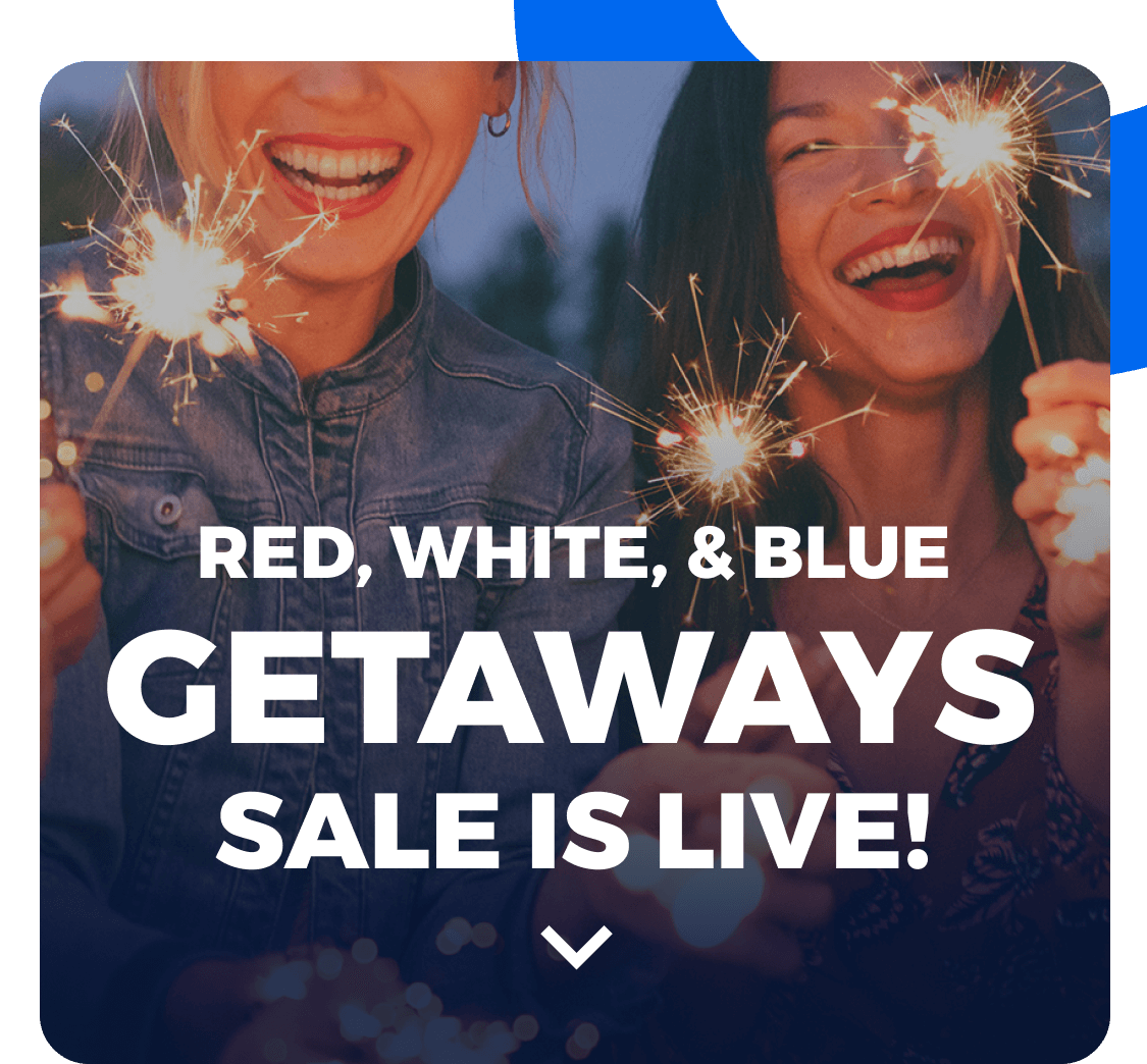 Red, White & Blue Getaways Sale