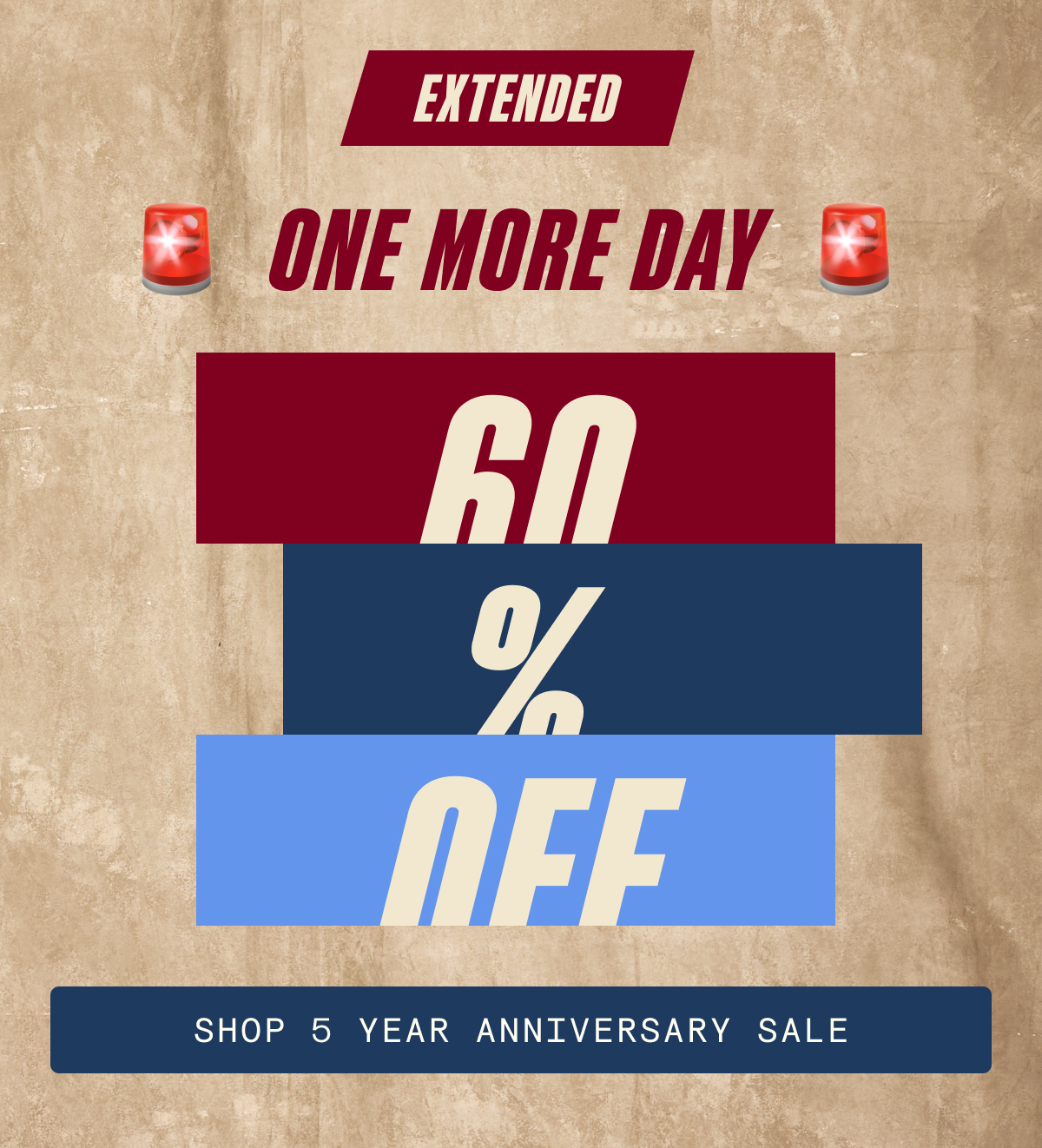 5-Year Anniversary Sale Up to 60% Off