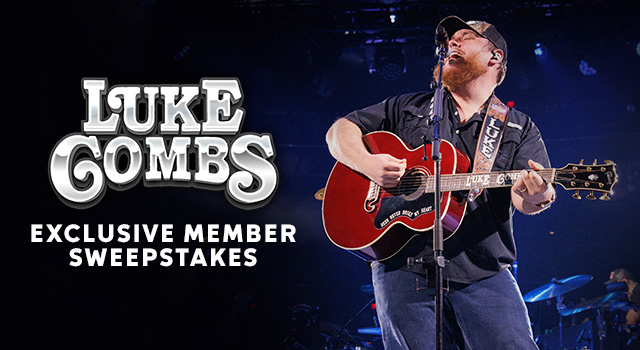 Luke Combs Exclusive Member Sweepstakes