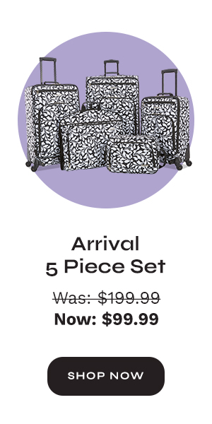 Arrival 5 Piece Set