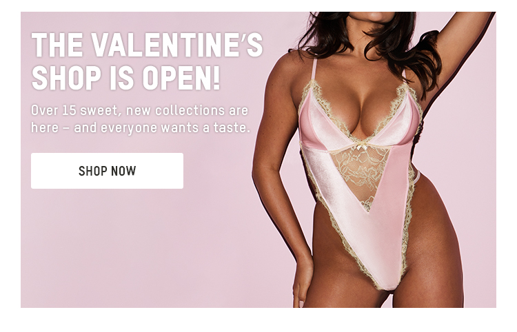 THE VALENTINE'S SHOP IS OPEN!